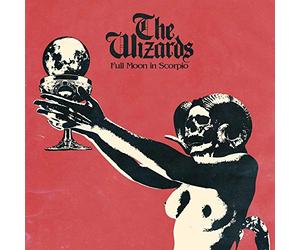 Wizards The - Full Moon In Scorpio