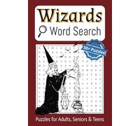 Wizards Word Search Puzzle Book: Word Searches with Easy to Read Print about the wizarding world, magic, enchantment and More | 6x9 inches, 110 pages ... for Vacations, Holidays and Free Times