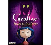 Coraline: Beware the Other Mother