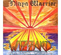 Wizzard Ninya Warrior: The Anthology (CD) Album