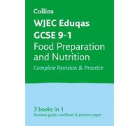 WJEC Eduqas GCSE 9-1 Food Preparation and Nutrition All-in-One Compl (Tascabile)