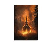 WJHJZQYY Poster decorativo da parete moderno, da appendere, 40 x 60 cm, con un incendio boschivo che brucia intorno a una cappella, ma il suo ripido e la croce rimangono intatte, con luce protettiva
