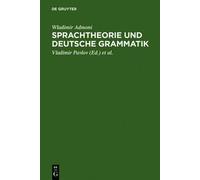 Wladimir Admoni Sprachtheorie und deutsche Grammatik (Copertina rigida)