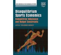 Wladimir Andreff Disequilibrium Sports Economics (Copertina rigida)