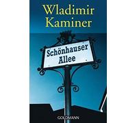 Wladimir Kaminer Schoenhauser Allee (Tascabile)