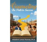 Wladimir Lewis Thomas School Counseling (Copertina rigida)