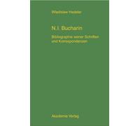 Wladislaw Hedeler Nikolaj Ivanovic Bucharin (Copertina rigida)