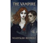 Wladyslaw Reymont The Vampire (Tascabile)