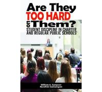 Wlliam A. Samps Are They Too Hard on Them? Student Discipline (Copertina rigida)