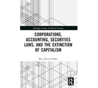 Wm. Dennis Hube Corporations, Accounting, Securities Laws, and the E (Tascabile)