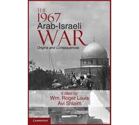 Wm Roger Louis The 1967 Arab-Israeli War (Tascabile)
