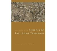 Wm. Theodore De Bary Sources of East Asian Tradition (Copertina rigida)