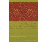 Sources of Japanese Tradition: From Earliest Times to 1600