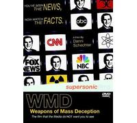 WMD - Weapons Of Mass Deception