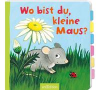 Wo bist du, kleine Maus?: Erstes Entdeckerbuch mit stabilen Klappen für Kinder ab 18 Monaten