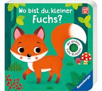 Wo bist du, kleiner Fuchs? Mit großen Fühl-Klappen - Spielbuch mit Stoff-Klappen, Kinderbuch ab 12 Monaten: Mit großen Fühl-Klappen