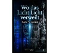 Wo das Licht verweilt