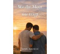 Wo das Meer uns trägt