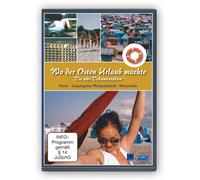 Wo der Osten Urlaub machte 1 - Ostsee/Campingplatz Markgrafenheide/Warnemünde