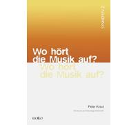 Wo hört die Musik auf?: 100 kurze und 100 lange Antworten