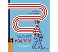 Wo ist Walter?: Das ultimative Wimmelbuch