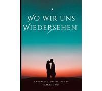 Wo wir uns wiedersehen