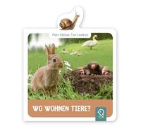 Wo wohnen Tiere?: Mein kleines Tier-Lexikon