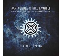 Wobble Jah & Laswell Bill - Realm Of Spells
