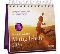 Wochenkalender 2026: Mutig leben: 53 Impulse für ein Leben aus ganzem Herzen | Tischkalender zum Aufstellen mit ermutigenden Denkanstößen der Bestseller-Autorin für jede Woche