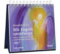 Wochenkalender 2027: Mit Engeln unterwegs: Mit 53 Texten von Anselm Grün und Bildern von Eberhard Münch | Tischkalender zum Aufstellen mit Engel-Motiven, aufbauende Impulse für jede Woche
