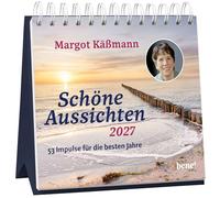 Wochenkalender 2027: Schöne Aussichten: 53 Impulse für die besten Jahre | Tischkalender zum Aufstellen mit Texten der Bestseller-Autorin und Naturaufnahmen für jede Woche