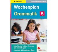 Wochenplan Grammatik Klasse 5 - Wortarten, Zeitformen, Satzglieder & wörtliche Rede | 22 Wochenpläne mit Lösungen | Deutsch Freiarbeit Sekundarstufe ... übersichtlich auf einem Bogen! (5. Schuljahr)
