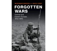 Włodzimierz Borodziej Maciej Górny Forgotten Wars (Copertina rigida)