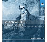 Woelfl Joseph - Opere Per Pianoforte (Integrale), Vol.1