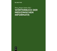 Wörterbuch Der Medizinischen Informatik (Copertina rigida)