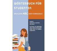 Wörterbuch für Studenten: Das perfekte Geschenk für Studierende - witzig, ehrlich und absolut wahr