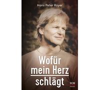 Wofür mein Herz schlägt