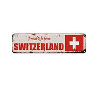 WoGuangis Targa da parete in metallo con scritta in lingua inglese "Proud to Be from Switzerland", idea regalo regalo per il paese patriottico, regalo 30,5 x 7,6 cm