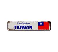 WoGuangis Targa in alluminio con souvenir di campagna di Taiwan con scritta "Proud to Be from Taiwan", regalo di viaggio, stile rustico, vintage, 45,7 x 10,2 cm, regalo di compleanno per patriottico
