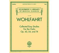 Collected Easy Studies for the Violin Op. 45, 54, and 74