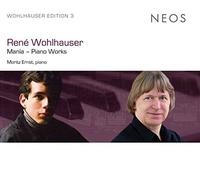 Wohlhauser, Rene - Mania - Piano Works by Wohlhauser, Rene (2015-07-10)