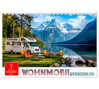 Wohnmobil grenzenlos (Tischkalender 2026 DIN A5 quer), CALVENDO Monatskalender: Fahren, wohin das Herz begehrt, wann immer man will.