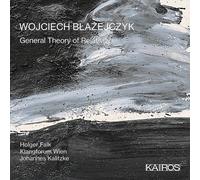 Wojciech Blazejczyk Wojciech Blazejczyk: General Theory of Relativity (CD) Album