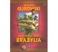 Wojciech Cejrowski - Boso przez swiat Brazylia