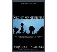 Wojciech Jagielski The Night Wanderers (Tascabile)