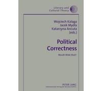 Wojciech Kalaga Political Correctness (Copertina rigida)