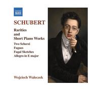 - Wojciech Waleczek - Schubert: Rarità e opere brevi per pianoforte - CD