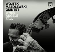 Wojtek Mazolewski Quintet When Angels Fall (CD) Album