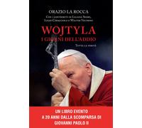 Libri La Rocca Orazio - Wojtyla, I Giorni Dell'addio. Tutta La Verita