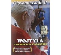 Wojtyla - Il Grande Papa Viaggiatore